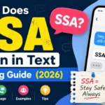 What Does SSA Mean in Text Texting Guide (2026)
