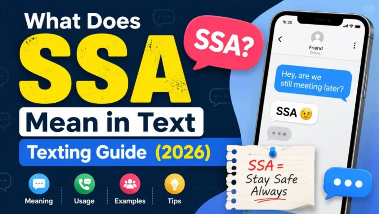 What Does SSA Mean in Text Texting Guide (2026)