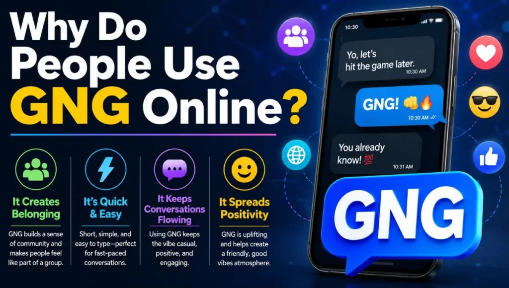 Why Do People Use GNG Online?