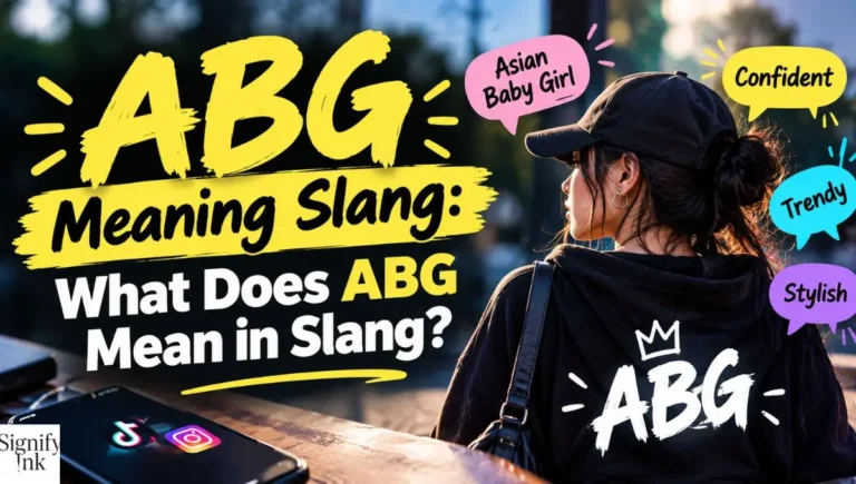 ABG Meaning Slang: What Does ABG Mean in Slang?